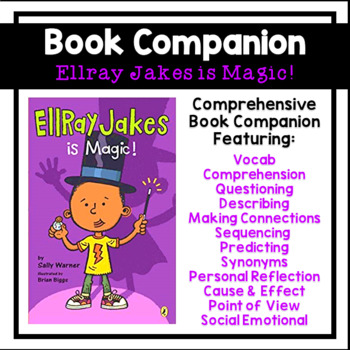 Preview of Ellray Jakes is Magic! Book Companion | Novel Study | Comprehension