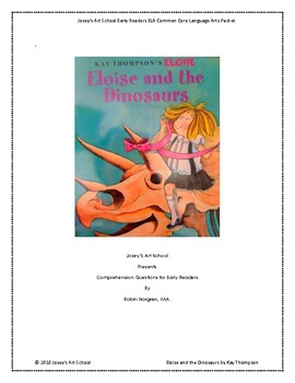 Preview of Eloise and the Dinosaur Reading Packet Early Readers Pre K 1st Comprehension ELA