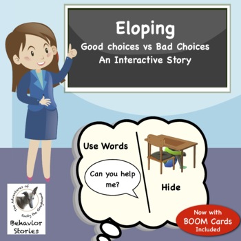 Preview of Eloping Interactive Story - Social Skills Behavior Story - SEL