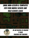 Email Etiquette Lesson & Templates for Middle School and H