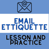 Email Etiquette Lesson and Practice - Back to School - How
