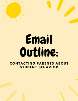 Preview of Email Outline: Contacting Parents about Student Behavior