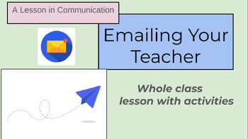 Preview of Emailing your Teacher- A Writing and Life Lesson
