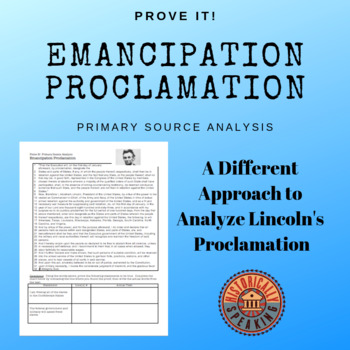 Preview of Emancipation Proclamation:  Prove It! Primary Source Analysis