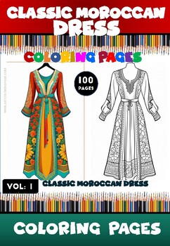 Preview of Embark on a Moroccan Style Adventure: 100 Classic Dress Coloring Pages Vol 1