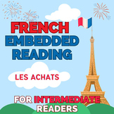 French Embedded reading--Les Achats/Shopping