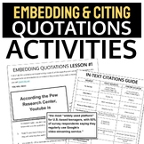Embedding & Citing Quotes Practice Activities