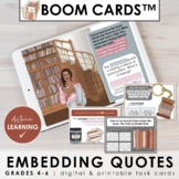 Embedding Quotes Activity BOOM Cards™ & Task Cards (Print 