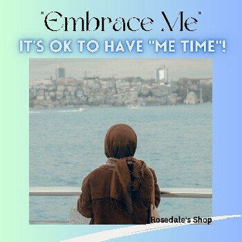 Preview of Embrace "Me" Time: A Journey to Self-Acceptance and Personal Growth