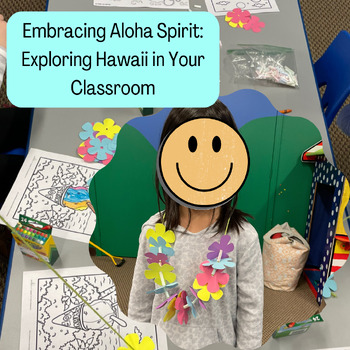 Preview of Embracing Aloha Spirit: Exploring Hawaii in Your Classroom