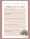 Embracing My Grief