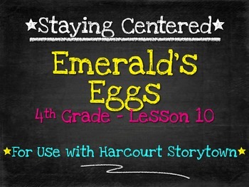 Preview of Emerald's Eggs  4th Grade Harcourt Storytown Lesson 10