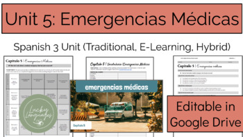 Preview of Emergencias Médicas Unit | Spanish 3 | CH 5 | Traditional, Remote, Hybrid