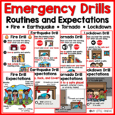 Emergency Drills Routines and Expectations (fire, earthqua