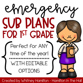 Preview of Emergency First Grade Sub Plans + *EDITABLE* Sub Binder or Sub Tub Materials!