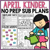 April NO PREP Sub Plans Pack Kindergarten | Spring Spiral 