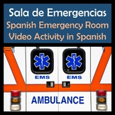 Emergency Room Video Activity in Spanish