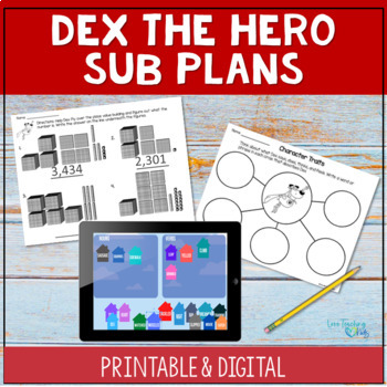 Preview of Emergency Sub Lesson Plans - Dex the Heart of a Hero Substitute Plans