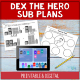 Emergency Sub Lesson Plans - Dex the Heart of a Hero Subst