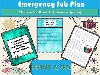 Preview of Emergency Sub Plan Christmas Traditions in Mex., Arg., and Col. (Spanish)