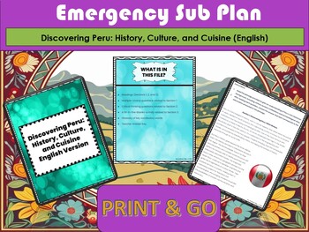 Preview of Emergency Sub Plan Discovering Peru: History, Culture, and Cuisine