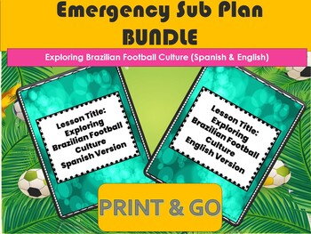 Preview of Emergency Sub Plan BUNDLE Exploring Brazilian Football Culture Spanish & English