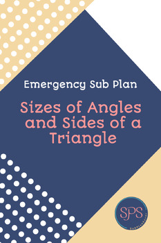 Preview of Emergency Sub Plan: Ordering Big to Small triangle sides/angles