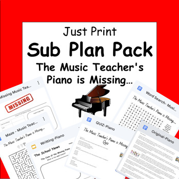 Preview of Emergency Sub Plan: The Music Teacher's Piano is Missing (Print and GO!!)