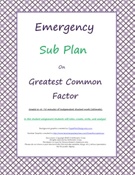 Preview of Emergency Sub Plan or Independent Student Assignment on Greatest Common Factor.