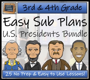 Preview of Emergency Sub Plans | American Presidents Bundle | 3rd Grade & 4th Grade