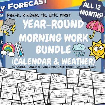 Preview of Monthly Morning Work Calendar and Weather PreK Kindergarten First TK UTK ESL