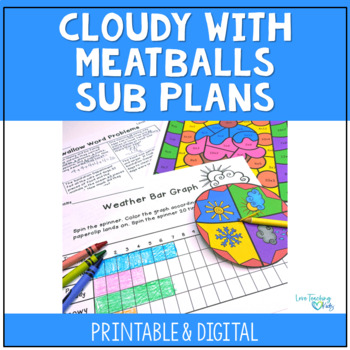 Preview of Emergency Sub Lesson Plans - Cloudy with a Chance of Meatballs