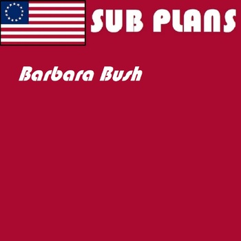 Preview of Emergency Sub Plans - History Social Studies Barbara Bush word search