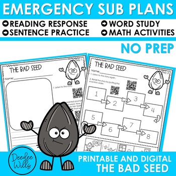 Preview of Emergency Sub Plans Kindergarten & First Grade The Bad Seed Hands on Worksheets
