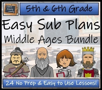 Preview of Emergency Sub Plans | Middle Ages Bundle | 5th Grade & 6th Grade