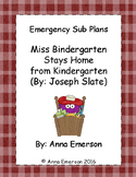 Emergency Sub Plans: Miss Bindergarten Stays Home from Kin