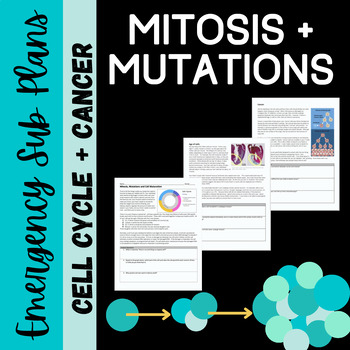 Preview of EMERGENCY SUB PLANS: Mitosis, Mutations and Cell Maturations