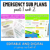Emergency Sub Plans (Parts 1 and 2)