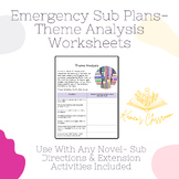 Emergency Sub Plans Theme Analysis | Theme Worksheets for 