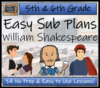 Preview of Emergency Sub Plans | William Shakespeare Bundle | 5th Grade & 6th Grade