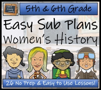 Preview of Emergency Sub Plans | Womens History Bundle | 5th Grade & 6th Grade