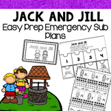 Kindergarten Emergency Sub Plans for Jack and Jill