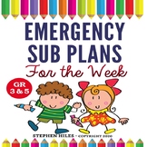 Emergency Sub Plans for the Week! Grades 3-5