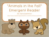 Emergent Easy Reader Book: "Animals in the Fall"