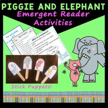 Preview of Mo Willems Activities for Elephant and Piggie books | ESL and Emergent Readers