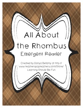 Preview of Emergent Reader:  All About the Rhombus