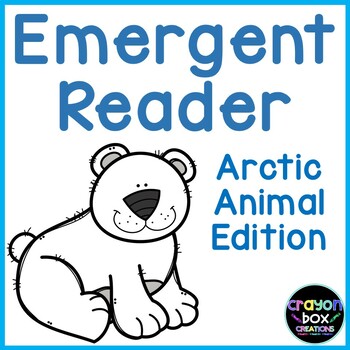 Preview of Emergent Reader Arctic Animals
