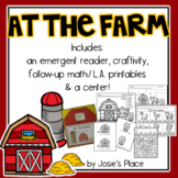 At the Farm Emergent Reader, Printables, Center and Craft-