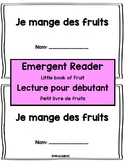 Emergent Reader - Fruits -- Les fruits - Little book - Fre