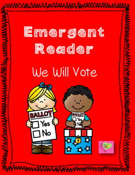 Preview of Emergent Reader - We Will Vote